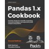 Pandas 1.x Cookbook (Matt Harrison,Theodore Petrou)(Brožovaná)