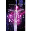 One Bad Knight (Holly Roberds)(Brožovaná)