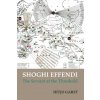 Shoghi Effendi - the Servant at the Threshold (Hitjo Garst)(Brožovaná)