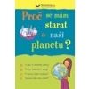 Proč se mám starat o naši planetu? - Meredith Susan