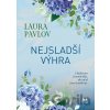 Nejsladší výhra - Laura Pavlov