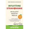 E-kniha Intuitívne stravovanie - Evelyn Tribole, Elyse Resch