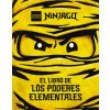 LEGO NINJAGO. EL LIBRO DE LOS PODERES ELEMENTALES