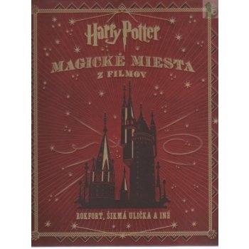 Harry Potter. Magické miesta z filmov - Jody Revenson