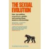 The Sexual Evolution - Nathan H. Lents, Canongate Books