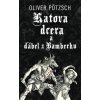 Katova dcera a ďábel z Bamberku - Pötzsch Oliver