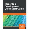 Magento 2 Development Quick Start Guide