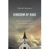 KINGDOM OF RAGE (NEUMANN ELIZABETH)(Pevná)
