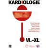 Kardiologie VI – XI - Táborský Miloš Kautzner Josef Linhart Aleš Hatala Robert Goncalvesová Eva Hlivák Peter