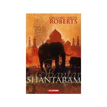 Shantaram - Gregory David Roberts