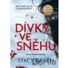 Dívky ve sněhu - Stacy Green