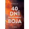 40 dní duchovného boja