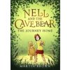 Nell and the Cave Bear: The Journey Home (Nell and the Cave Bear 2) - Martin Brown, Piccadilly Press