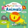 My First Words Animals - Fiona Watt, Stella Baggott (ilustrátor)