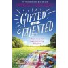 Gifted and Talented - Wendy Holden
