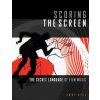 Scoring the Screen (Andy Hill)(Brožovaná)