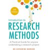 Introduction to Research Methods 5th Edition (Dr. Catherine Dawson)(Brožovaná)