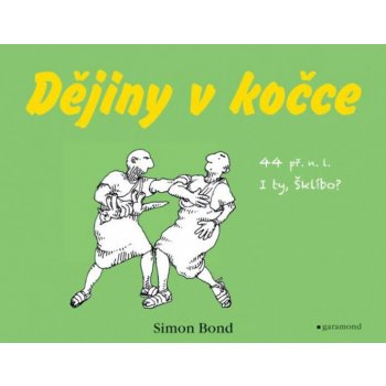 Dějiny v kočce - Výskyt mrtvé kočky v dějinách lidstva - Simon Bond