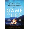 A Game of Lies - Clare Mackintosh