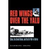 Red Wings Over the Yalu