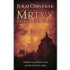 Mŕtvy na Pekelnom vrchu - Červenák Juraj