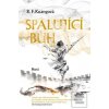 Spalující bůh (R. F. Kuang)