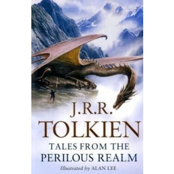 Tales from the Perilous Realm - J. R. R. Tolkien