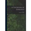 Textbook of Zoology (George P. (George Percival) Mudge)(Brožovaná)