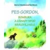 Pes Gordon, Bombura a záhady spod Kráľovej hole