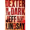 Dexter in the Dark