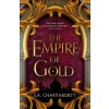 The Empire of Gold - S.A. Chakraborty