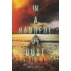 In a Handful of Dust (Mindy McGinnis)(Brožovaná)