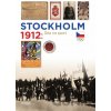 Stockholm 1912 - František Kolář, Lucie Swierczeková, Zdeněk Škoda