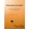 Proč jsme na světě? - Samuel Vožeh