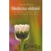 Medicína vědomí - Francoise Bourzat