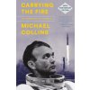 Carrying the Fire: An Astronaut's Journeys