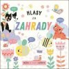 Hlasy ze zahrady DOBROVSKÝ REBO