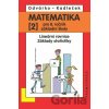 Matematika pro 8. roč. ZŠ - 2.díl (Lineární rovnice, základy statistiky) - Jiří Kadleček, Oldřich Odvárko