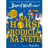 Najhorší rodičia na svete - David Walliams