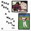 Regal Regal & White Denim Inc. - Raze Regal & White Denim Inc. [LP]