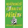 Nejúžasnější fotbalové příběhy - Luciano Wernicke