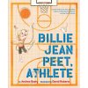 BILLIE JEAN PEET ATHLETE (BEATY ANDREA)(Pevná)