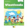 Vlastiveda pre 4. ročník ŠZŠ - učebnica - Mgr. Silvia Škultétyová, Mgr. Jana Rohovská