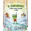 O žabiakovi, ktorý chcel plávať v zime - Luisa Schauenberg, Pina Gertenbach (ilustrátor)