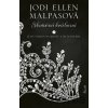 Skutočná kráľovná - Jodi Ellen Malpas