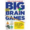 Little Book of Big Brain Games