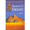 Proroctví Orionu - Patrick Geryl