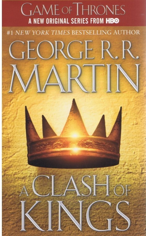 A Song of Ice and Fire 2 - A Clash of Kings - George R.R. Martin