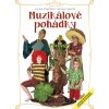 Muzikálové rozprávky - Hudobné spracovanie rozprávkových príbehov