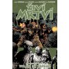 Živí mrtví 26: Volání do zbraně - Robert Kirkman